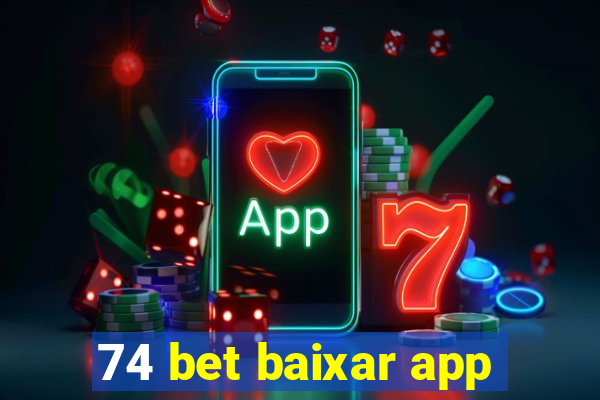 74 bet baixar app